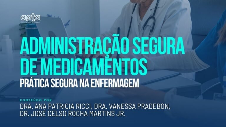 Administração Segura de Medicamentos